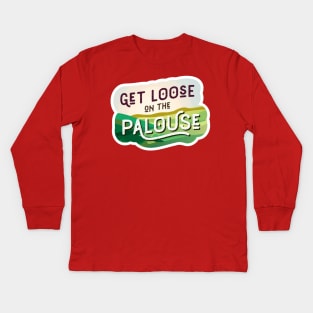 Get Loose on the Palouse Washington Kids Long Sleeve T-Shirt